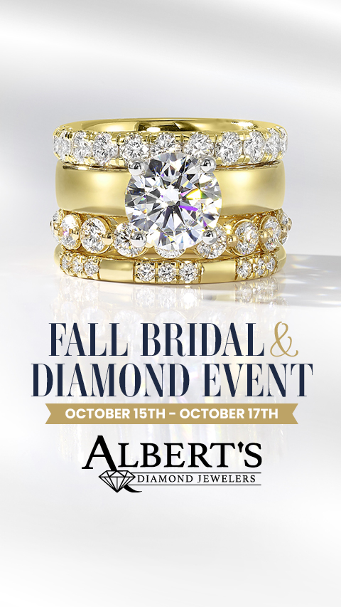Albert's Fall Bridal & Diamond Event Albert's Fall Bridal & Diamond Event